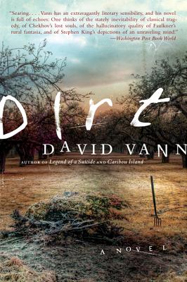 Dirt: A Novel Cover Image