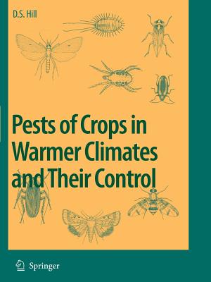 Pests of Crops in Warmer Climates and Their Control Cover Image
