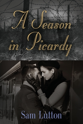 A Season in Picardy Cover Image