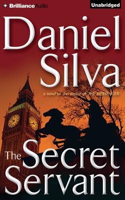 The Secret Servant (Gabriel Allon #7)