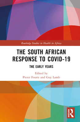 The South African Response to COVID-19: The Early Years Cover Image