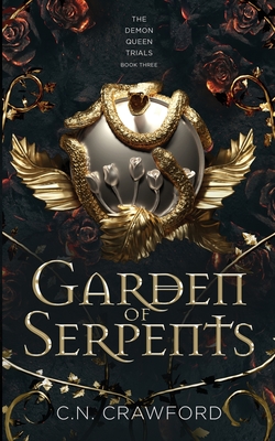 Garden of Serpents By C. N. Crawford Cover Image