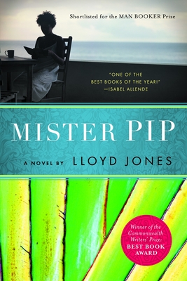 Mister Pip By Lloyd Jones Cover Image
