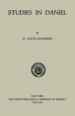 Studies in Daniel By Louis H. Ginsberg Cover Image