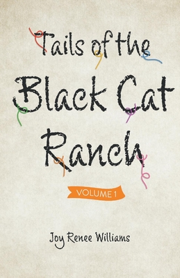 Tails of the Black Cat Ranch: Volume One Cover Image