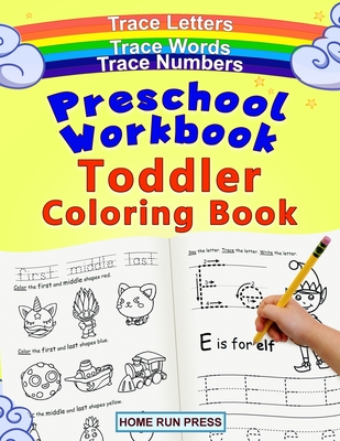 Preschool Workbook Toddler Coloring Book: Pre K Activity Book, Pre Kindergarten Workbook Ages 4 to 5, Coloring Book for Kids Ages 4-8, Math Cover Image