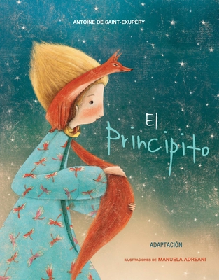 El Principito (Adaptación) (Para Leerte Mejor)