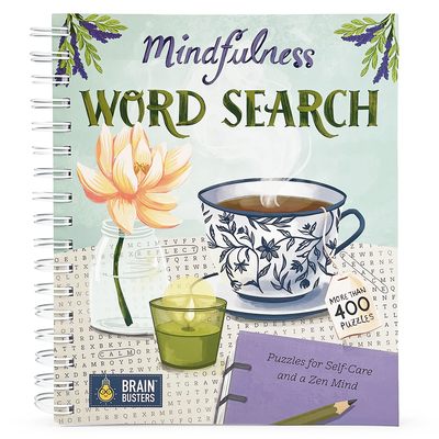 Mindfulness Word Search (Brain Busters) By Parragon Books (Editor), Heather Powers (Illustrator) Cover Image