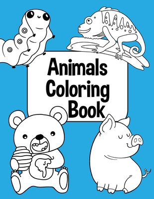 Animals Coloring Book: Kids Coloring Book with Dog, Cat, Hippopotamus,  Lion, Pig, Owl, Bear, Crab, Monkey, Deer Animal Designs For Kids  (Paperback) | Quail Ridge Books