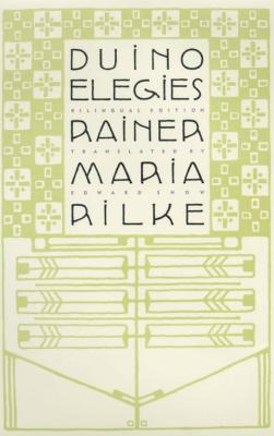 Duino Elegies: A Bilingual Edition Cover Image