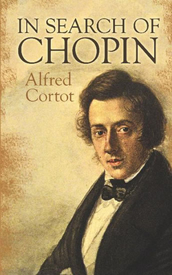 In Search of Chopin (Dover Books on Music: Composers)