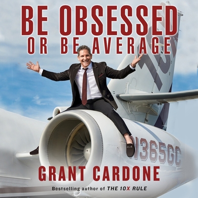 Be Obsessed or Be Average Lib/E Cover Image