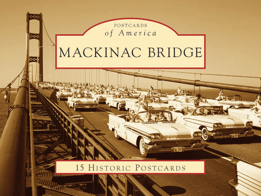 Mackinac Bridge (Postcards of America)