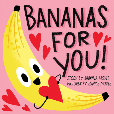 Bananas for You! (A Hello!Lucky Book) Cover Image
