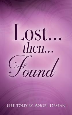 LOST...then...FOUND Cover Image