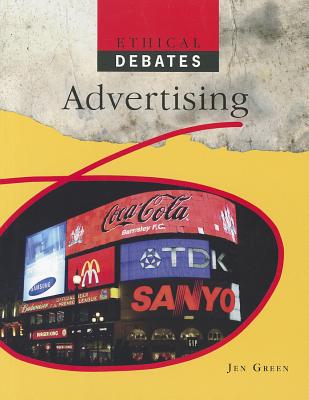 Advertising (Ethical Debates)