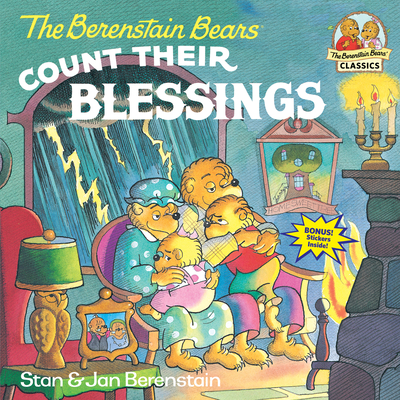 The Berenstain Bears Count Their Blessings (First Time Books(R)) By Stan Berenstain, Jan Berenstain Cover Image