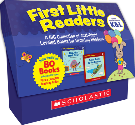 First Little Readers: Guided Reading Levels K & L (Multiple-Copy Set): A Big Collection of Just-Right Leveled Books for Growing Readers
