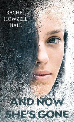 And Now She's Gone By Rachel Howzell Hall Cover Image