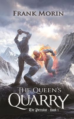 The Queen's Quarry (Petralist #5) By Frank Morin Cover Image