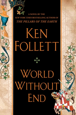 World Without End (Kingsbridge #2)