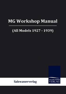MG Workshop Manual (Paperback) | Copperfield's Books Inc.
