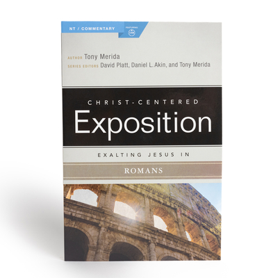 Exalting Jesus in Romans (Christ-Centered Exposition Commentary) Cover Image