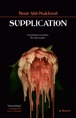 Supplication: A Novel