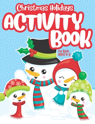 My Christmas Activity Book for Kids Age 4-8, Christmas Coloring