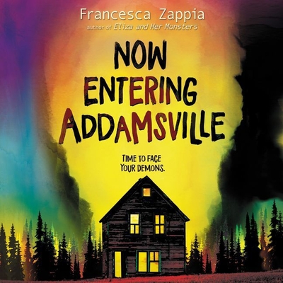Now Entering Addamsville By Francesca Zappia, Amanda Dolan (Read by) Cover Image