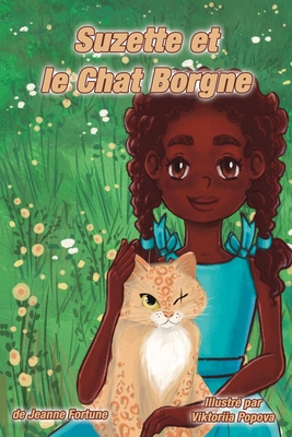 Suzette et le Chat Borgne By Jeanne Fortune, Christophe Jamot (Translator), Virginie Royer (Narrated by) Cover Image
