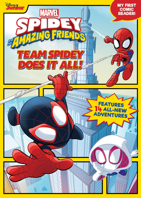 Spidey and His Amazing Friends Team Spidey Does It All!: My First Comic Reader! By Steve Behling, Marvel Press Artist (Illustrator) Cover Image