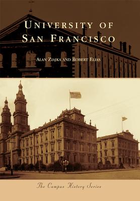 University of San Francisco (Campus History) Cover Image