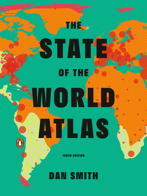 The State of the World Atlas: Tenth Edition Cover Image