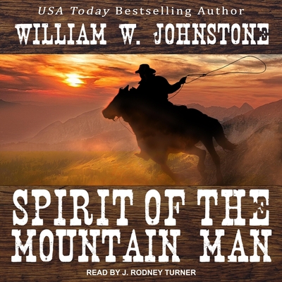 Spirit of the Mountain Man (Last Mountain Man #16) Cover Image
