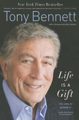 Life Is a Gift: The Zen of Bennett Cover Image