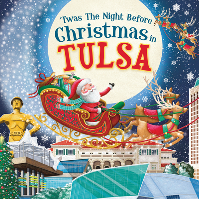 'Twas the Night Before Christmas in Tulsa Cover Image