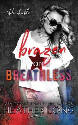 Brazen and Breathless By Heather Long Cover Image