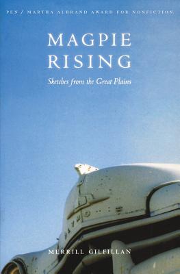 Cover for Magpie Rising: Sketches from the Great Plains
