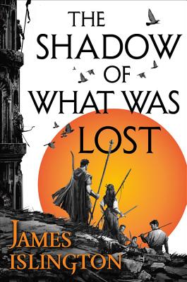 Cover for The Shadow of What Was Lost (The Licanius Trilogy #1)