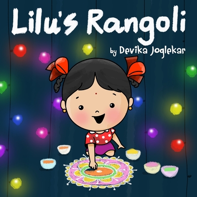 Lilu's Rangoli (Paperback) | Malaprop's Bookstore/Cafe