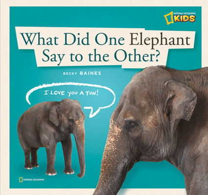 ZigZag: What Did One Elephant Say to the Other? Cover Image