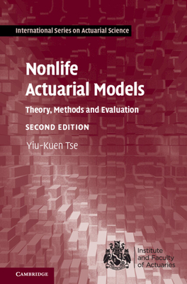 Nonlife Actuarial Models: Theory, Methods and Evaluation Cover Image