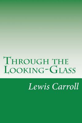 Through the Looking-Glass