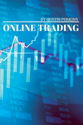 Online Trading By Curtis Perkins Cover Image