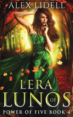 Lera of Lunos: Power of Five, Book 4 Cover Image