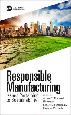 Responsible Manufacturing: Issues Pertaining to Sustainability Cover Image