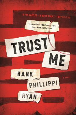 Trust Me: A Novel