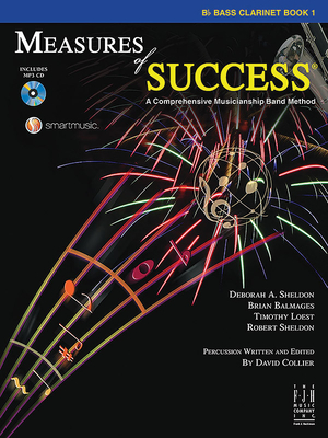 Measures of Success Bass Clarinet Book 1 By Deborah A. Sheldon (Composer), Brian Balmages (Composer), Timothy Loest (Composer) Cover Image