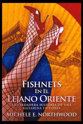 Fishnets - En El Lejano Oriente Cover Image